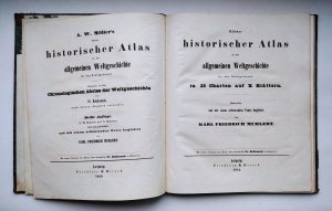 Kleiner historischer Atlas zu der allgemeinen Weltgeschichte für den Schulgebrauch, in 25 Charten auf X Blättern. Entworfen und mit einem erläuternden […]