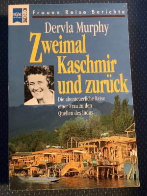 gebrauchtes Buch – Dervla Murphy – Zweimal Kaschmir und zurück