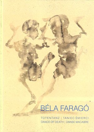 Béla Faragó Totentanz