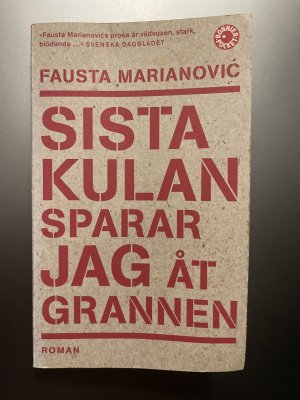 Sista Kulan Sparar Jag åt Grannen