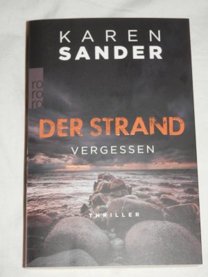 gebrauchtes Buch – Karen Sander – Vergessen - Thriller