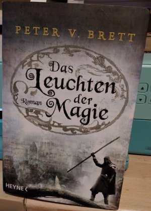 gebrauchtes Buch – Brett, Peter V – Das Leuchten der Magie