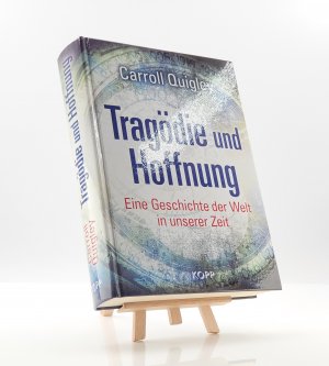 gebrauchtes Buch – Carroll Quigley – Tragödie und Hoffnung - eine Geschichte der Welt in unserer Zeit