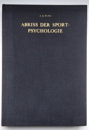 antiquarisches Buch – Puni, A. [Avksentij] Z – Abriss der Sportpsychologie