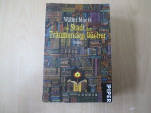 Die Stadt der träumenden Bücher - ein Roman aus dem Zamonischen