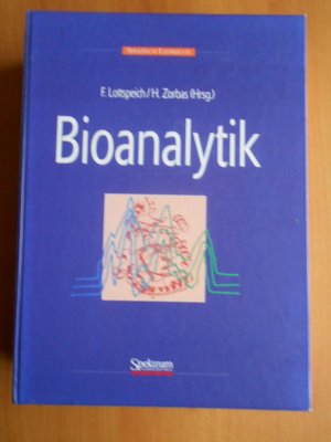 gebrauchtes Buch – Friedrich Lottspeich, Friedrich – Bioanalytik >Spektrum Lehrbuch<