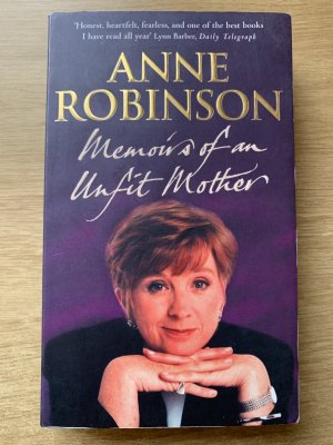 gebrauchtes Buch – Anne Robinson – Memoirs of an Unfit Mother