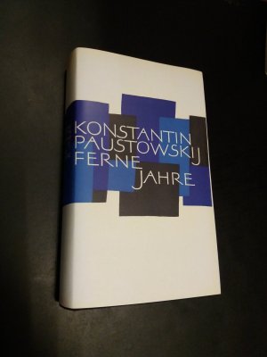 Ferne Jahre: Erinnerungen an Kindheit und Jugend (Erzählungen vom Leben - Autobiographie)