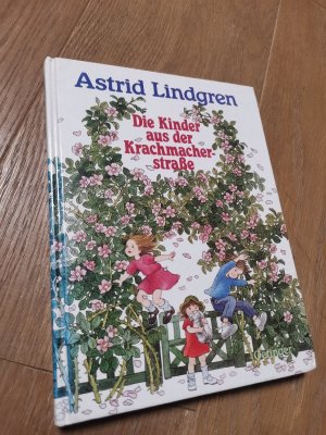 gebrauchtes Buch – Astrid Lindgren – Die Kinder aus der Krachmacherstraße