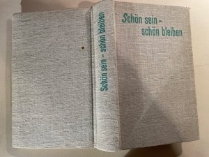 Schön sein - schön bleiben