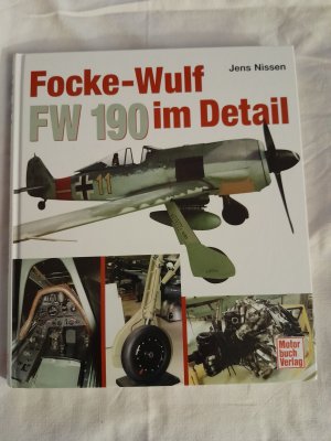 gebrauchtes Buch – Jens Nissen – Focke-Wulf 190 im Detail