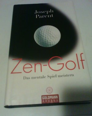 gebrauchtes Buch – Joseph Parent – Zen-Golf