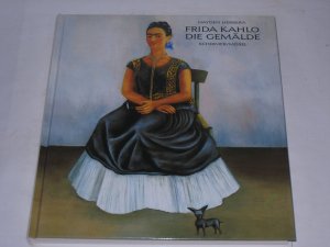 gebrauchtes Buch – Hayden Herrera – Frida Kahlo . Die Gemälde