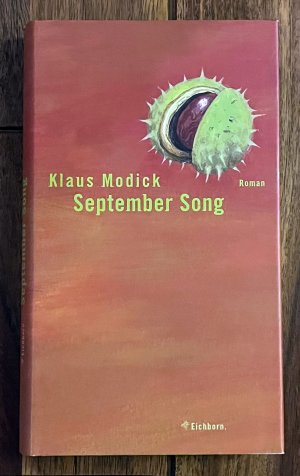 gebrauchtes Buch – Klaus Modick – September Song