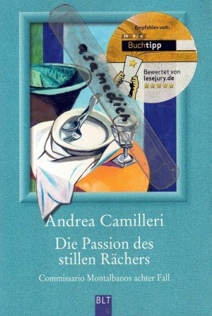 gebrauchtes Buch – Andrea Camilleri – Die Passion des stillen Rächers - Commissario Montalbanos achter Fall