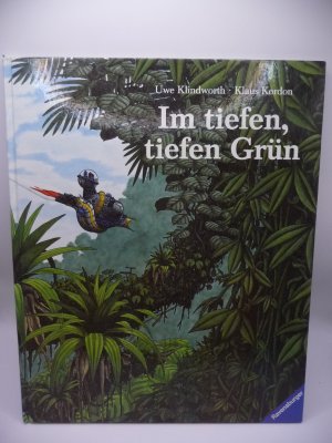 Im tiefen, tiefen Grün