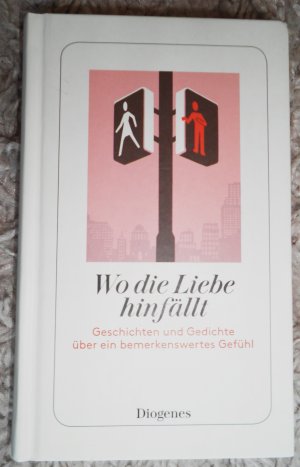 gebrauchtes Buch – zus.-gest. von Martha Schoknecht – Wo die Liebe hinfällt