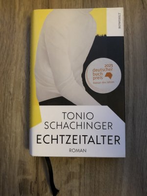 gebrauchtes Buch – Tonio Schachinger – Echtzeitalter