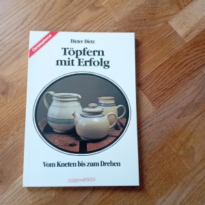 Töpfern mit Erfolg