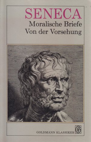 gebrauchtes Buch – Lucius Annaeus Seneca – Moralische Briefe / Von der Vorsehung.