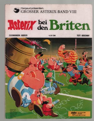 gebrauchtes Buch – René Goscinny/Zeichnungen Uderzo – Grosser Asterix -Band 8/Asterix bei den Briten