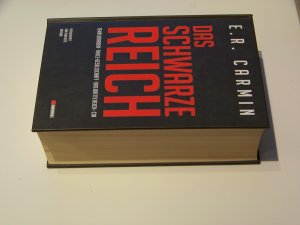 gebrauchtes Buch – Carmin, E R – Das Schwarze Reich ++ E. R. Carmin - aktualisierte und erweiterte Ausgabe TOP!!!