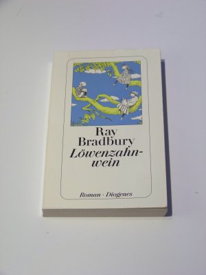 Löwenzahnwein +++ Ray Bradbury +++ Deutsche Erstausgabe TOP!!!