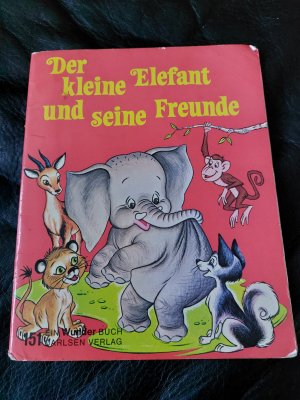 Der kleine Elefant und seine Freunde - Ein Wunder-Buch 151