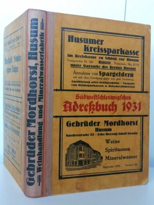 Südwestschleswigsches Adreß-Buch 1931 mit Kreis Husum, Eiderstedt, Südtondern, Schleswig; Adressbuch mit Bredstedt Bargum Breklum Drelsdorf Gröde Hattstedt […]