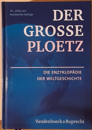 gebrauchtes Buch – Karl Julius Ploetz – Der Große Ploetz. Die Enzyklopädie der Weltgeschichte