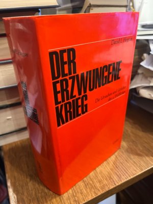 Der erzwungene Krieg. Die Ursachen und Urheber des 2. Weltkriegs. Nach dem Manuskriptv aus dem Englischen übersetzt von M. E. Narjes u. H. Grabert. Kartenzeichnungen […]