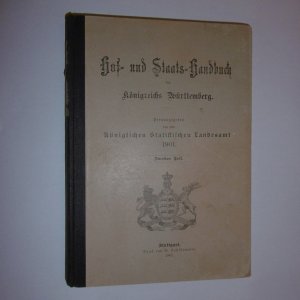 Hof- und Staats-Handbuch des Königreichs Württemberg. Herausgegeben von dem Königlichen Statistischen Landesamt 1901. Zweiter Teil