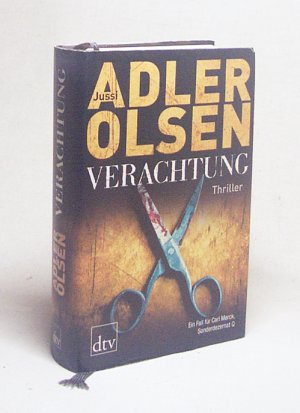 gebrauchtes Buch – Adler-Olsen, Jussi / Thiess – Verachtung : der vierte Fall für Carl Mørck, Sonderdezernat Q ; Thriller / Jussi Adler-Olsen. Aus dem Dän. von Hannes Thiess