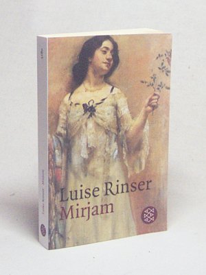 gebrauchtes Buch – Luise Rinser – Mirjam / Luise Rinser