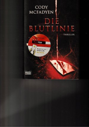 gebrauchtes Buch – Cody Mcfadyen – Die Blutlinie (a)