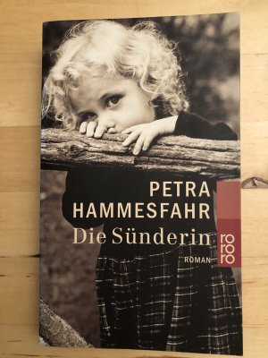 gebrauchtes Buch – Petra Hammesfahr – Die Sünderin