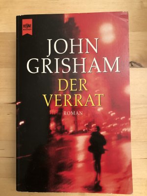 gebrauchtes Buch – John Grisham – Der Verrat