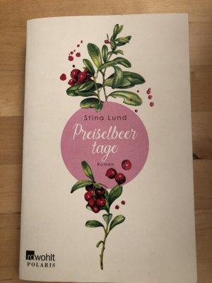 gebrauchtes Buch – Stina Lund – Preiselbeertage