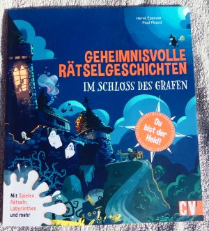 Geheimnisvolle Rätselgeschichten: Im Schloss des Grafen