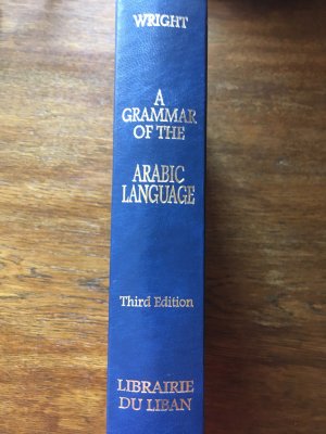 A Grammar of the Arabic Language, Third Edition