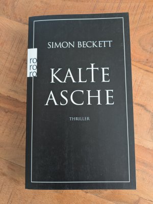 gebrauchtes Buch – Simon Beckett – Kalte Asche - signierte Ausgabe