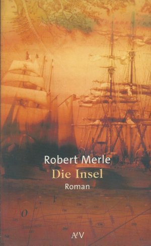 gebrauchtes Buch – Robert Merle – Die Insel