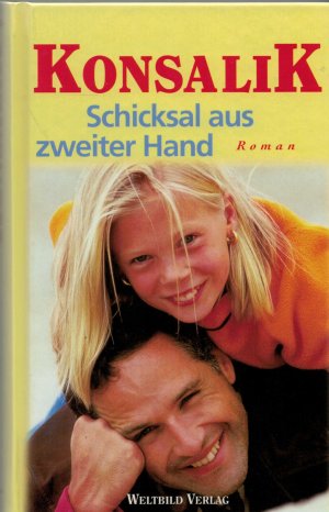 gebrauchtes Buch – Konsalik – Schicksal aus zweiter Hand