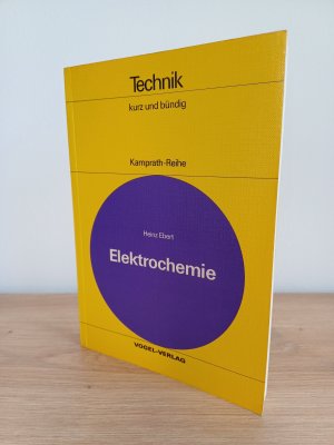 gebrauchtes Buch – Heinz Ebert – Elektrochemie: Grundlagen und Anwendungsmöglichkeiten