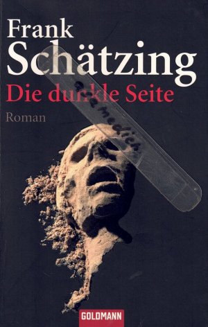 gebrauchtes Buch – Frank Schätzing – Die dunkle Seite