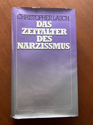 Das Zeitalter des Narzissmus