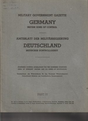 Military Goverment Gazette GERMANY british Zone of Control. PART IV. Amtsblatt der Militärregierung DEUTSCHLAND britisches Kontrollgebiet.