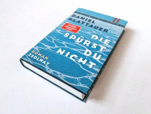 gebrauchtes Buch – Daniel Glattauer – Die spürst du nicht