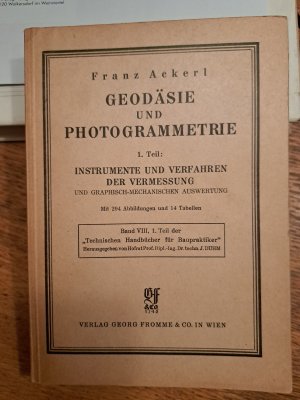 Geodäsie und Photogrammetrie 1.Teil Instrumente und Verfahren