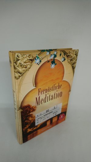 gebrauchtes Buch – Ruf, Katrin – Fernöstliche Meditation